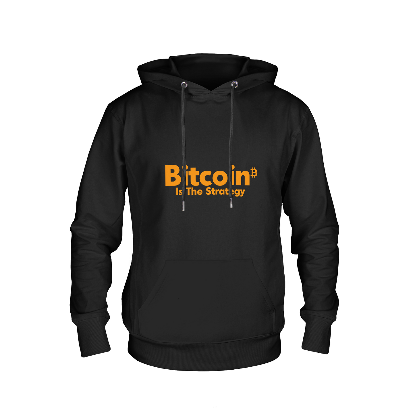 Bitcoin Is The Strategy Hoodie